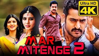 Mar Mitenge 2  मर मिटेंगे 2 4K Ultra HD Telugu Hindi Dubbed Movie  Jr NTR Samantha Shruti [upl. by Anitnatsnok]