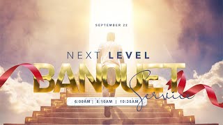 NEXT LEVEL BANQUET SERVICE  22 SEPTEMBER 2024  FAITH TABERNACLE OTA [upl. by Esyahc353]