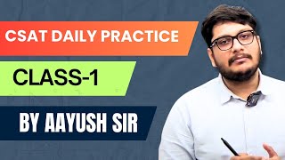 FIRST CLASS CSAT DAILY PRACTICE by Aayush Sir  ias ips csat averages upsc [upl. by Oirottiv]