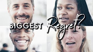 Strangers Answer Whats Your Biggest Regret [upl. by Berlinda672]