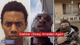 Stabber Siraq Arrested Again news [upl. by Senaj601]