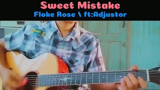 Sweet Mistake  Floke Rose ftAdjustor ၊ intro Lead ဂစ်တာတီးနည်း ၊ chords ၊ for beginners [upl. by Ytnom183]