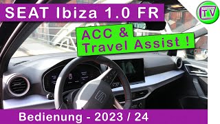 SEAT ACC Travel Assist Ibiza FR 2024 [upl. by Elicul]