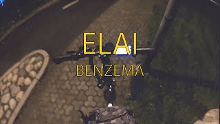 ELAI  BENZEMA OFFICIAL LYRICS VIDEO [upl. by Mikah]