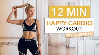 12 MIN HAPPY CARDIO  a good mood High Intensity Choreo  No Equipment I Pamela Reif [upl. by Cecelia]