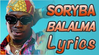 Soryba  Balalma  Lyrics [upl. by Flin]