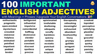 100 IMPORTANT ADJECTIVES in English with Meanings  Phrases  Upgrade Your English Conversations [upl. by Ketchum662]