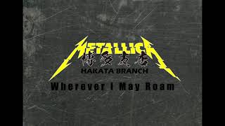 Metallica博多支店：Wherever I May Roam（LEMON SONG SECRET BAR，Kokura‐Sep 72024） [upl. by Gemini]