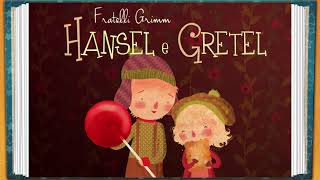 Hansel e Gretel  Leggi Insieme [upl. by Clementas254]