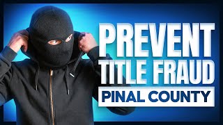 Pinal county title fraud [upl. by Neva]