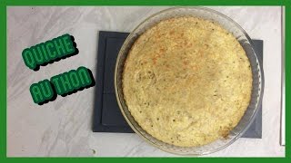 Quiche au thon SANS PÂTE  Séverine [upl. by Nordgren940]