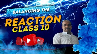 Balancing Reaction class 10 [upl. by Neelat791]