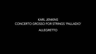 K Jenkins  Concerto grosso for strings Palladio I  Allegretto [upl. by Eseela]