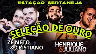 SERTANEJO 2024 HD ll AS MAIS TOCADAS ll HENRIQUE E JULIANO ll ZÉ NETO E CRISTIANO ll SELEÇÃO DE OURO [upl. by Alba]