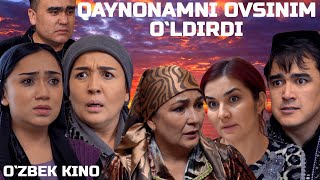 Qaynonamni ovsinim oldirdi Ozbek kino Қайнонамни овсиним ўлдирди [upl. by Saint996]