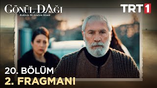 Gönül Dağı 20 Bölüm 2 Fragmanı [upl. by Consuelo]