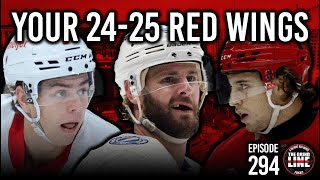 Your 202425 Detroit Red Wings  Episode 294 [upl. by Laura23]