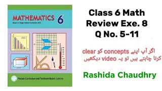 Math Class 6 Review Exercise 8 Q 511 SNC PCTB by Rashida Chaudhry [upl. by Dorwin830]