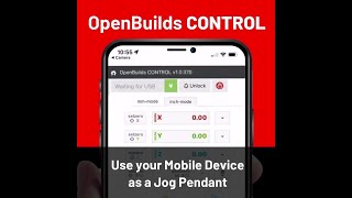 OpenBuilds CONTROLs Mobile Jog Feature [upl. by Melisent592]