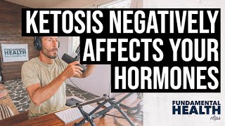 How ketosis negatively affects your hormones [upl. by Selhorst]