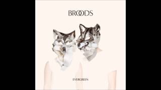 Broods  Superstar Audio [upl. by Inirt754]