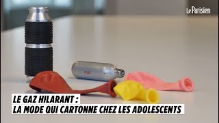 Le gaz hilarant  la mode qui cartonne chez les ados [upl. by Hayifas230]