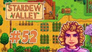 Sips Plays Stardew Valley  1722017 52  peppers [upl. by Ociredef]