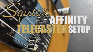 Make Your Tele Play and Sound Better  Squier Affinity Telecaster Setup [upl. by Anitap]