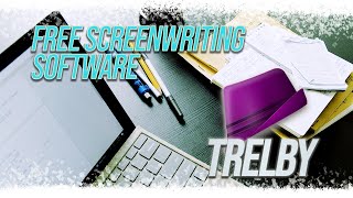 5 Things I love about Trelby FREE SCREENPLAY APP [upl. by Ahsienak]