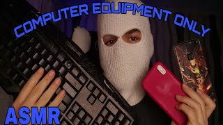 ASMR  COMPUTER EQUIPMENT ONLY 💻  TAPPING [upl. by Tung]