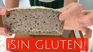 Cómo hacer un pan fermentado SIN GLUTEN [upl. by Naesad]