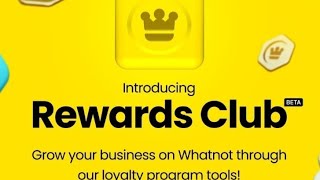 WHATS THE WHATNOT REWARDS CLUB whatnotseller whatnotselling onlinebusiness [upl. by Inaliak]