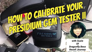 HOW TO Calibrate the Presidium Gem Tester II [upl. by Volney]