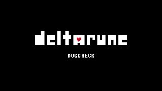 DELTARUNE OST  quotDogcheckquot 10 Hours [upl. by Finnegan]