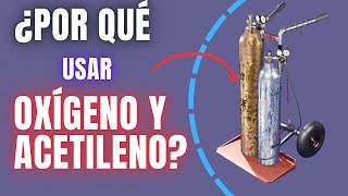 Cilindros de Oxígeno y Acetileno ¿Cómo Funcionan y Para Qué Sirven en la Soldadura [upl. by Garey]