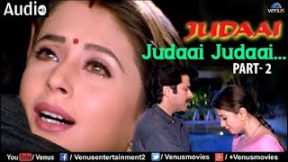 JUDAAI  HD Songs  Anil Kapoor  Urmila Matondkar  Sridevi  VIDEO JUKEBOX  Romantic Hindi Songs [upl. by Atcele206]