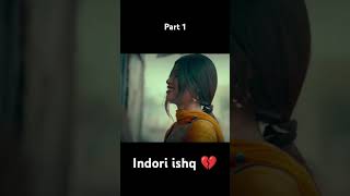 Indori Ishq indori short [upl. by Macgregor]