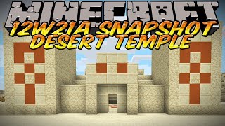 Minecraft Snapshot 12w21a  Desert Temples Ender Chests New Golden Apple amp MORE [upl. by Alisander]