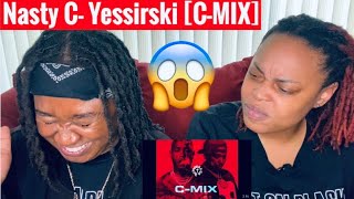 NASTY C Yessirski C MIX REACTION VIDEO [upl. by Horatia]