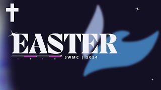 SWMC Easter 2024  LIVE [upl. by Thomey]