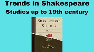 Trends In Shakespeare Studies up to 19th century summary in Tamil  I MA syllabus Study Material [upl. by Koehler49]