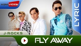 JRocks  Fly Away  Official Lyric Video [upl. by Avigdor]