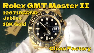 Mans Toy Clean Factory Rolex GMT Master II 126718GRNR in 18k Gold [upl. by Anicnarf778]