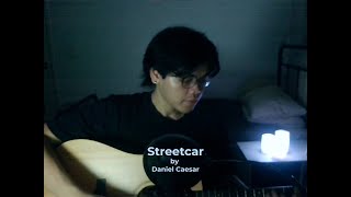 daniel caesar streetcar cover acoustic guitar [upl. by Reina163]