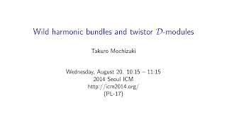 ICM2014 VideoSeries PL17 Takuro Mochizuki on Aug20Wed [upl. by Alf]