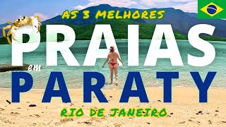 As PRAIAS encantadoras de PARATY Rio de Janeiro  BRASIL Vamo lá 🏝️ [upl. by Nuarb]