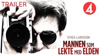 Stieg Larsson – Mannen som lekte med elden  TRAILER  Ny dramadokumentärserie [upl. by Huntley167]