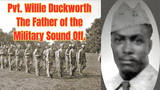 The Rhythm of War Pvt Willie Lee Duckworth Sr and the Birth of the Military Cadence [upl. by Alauqahs]