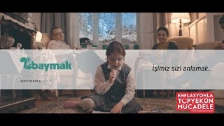 Baymak Reklam Filmi İşimiz Sizi Anlamak [upl. by Atinid]