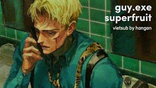 Superfruit • GUYexe Lyrics  Vietsub speed up ver [upl. by Aba]